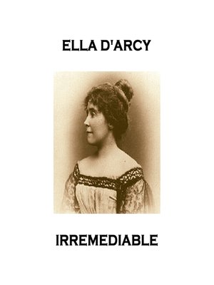 cover image of Irremediable